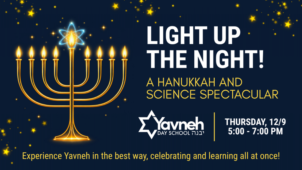 Experience Yavneh in the Best Way - Celebration & Learning in One!